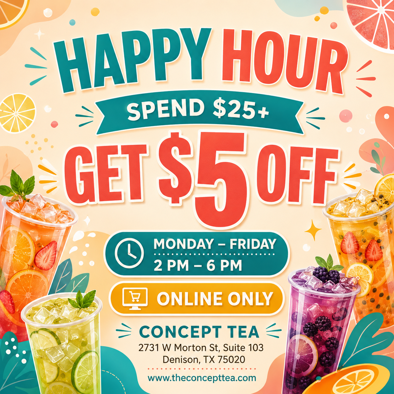 Spend $25 plus and get $5 off
Monday - Friday 2pm - 6pm 
online only 